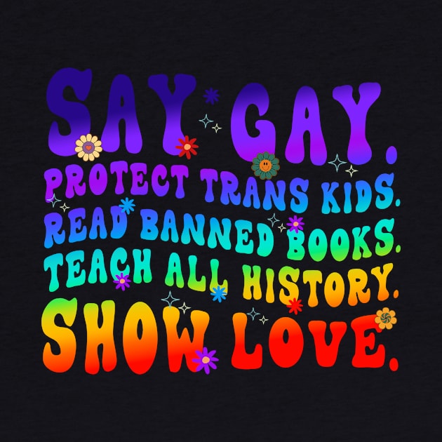 Say Gay Protect Trans Kids Read  Books LGBT by marisamegan8av